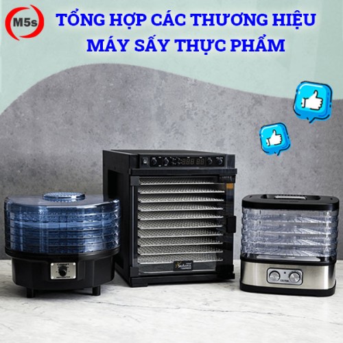 Tổng hợp các thương hiệu máy sấy thực phẩm uy tín