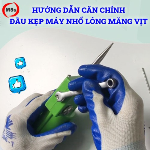 Hướng dẫn căn chỉnh đầu kẹp máy nhổ lông măng vịt