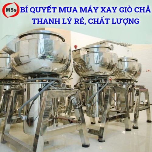 bí quyết mua máy xay giò chả thanh lý rẻ