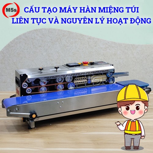 cấu tạo máy hàn miệng túi liên tục