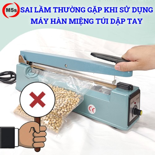 sai lầm khi sử dụng máy hàn túi dập tay
