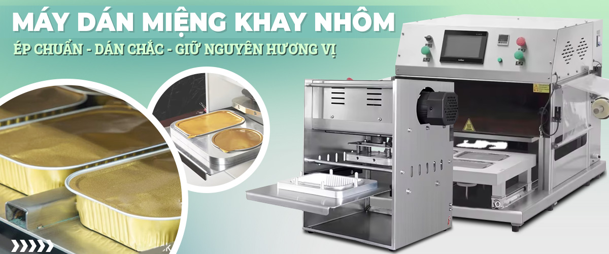 Máy dán miệng khay