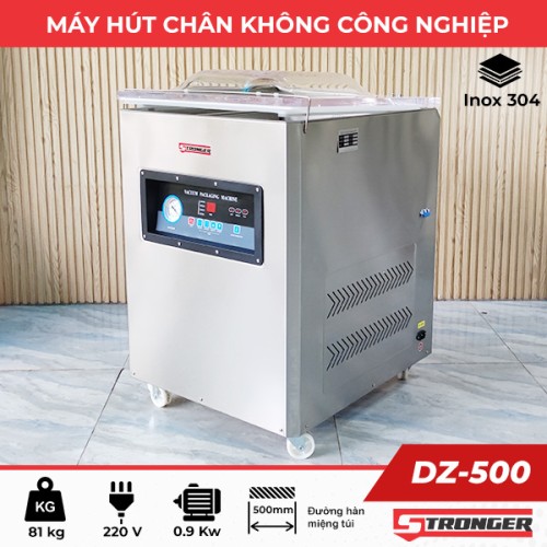 Máy hút chân không công nghiệp Stronger DZ-500 Inox 304