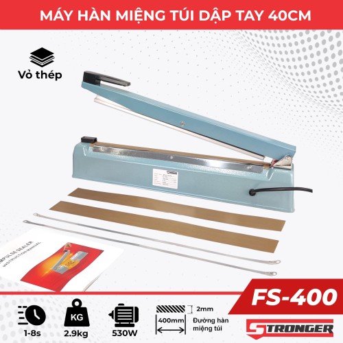 Máy hàn miệng túi mini dập tay FS-400 Stronger [Vỏ thép]