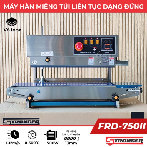 Máy hàn miệng túi liên tục FRD-750II Stronger dạng đứng